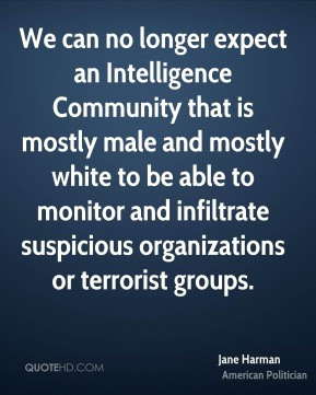 We can no longer expect an Intelligence Community that is mostly male ...