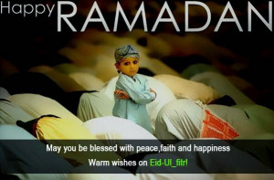 Happy Ramadan Wishes Messages Greetings and Quotes for Ramadan 2014
