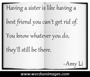 Sister Quotes Famous Quotes Love Quotes Inspirational Quotes