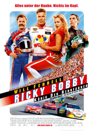 Filmplakat: Ricky Bobby - König der Rennfahrer (2006)