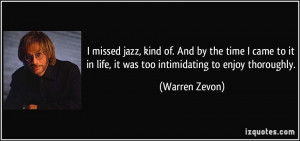 Warren Zevon Quote