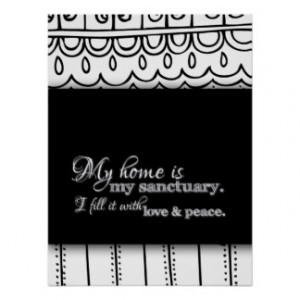 My Home Is My Sanctuary Home Blessing Inspiration Posters