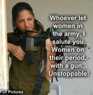 Whoever Let Women In The Army
