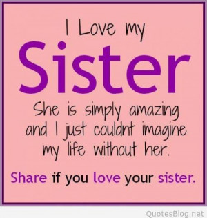 Amazing quotes and sayings for sisters