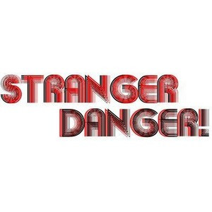 Stranger Danger Quote by the_disney_dork