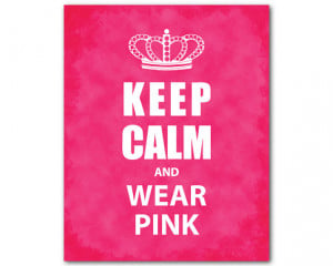 Keep calm and wear pink - Quote - Typography wall art - Kids art ...