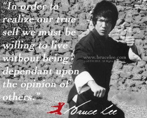 Bruce Lee Never take someone's personal opinion personal