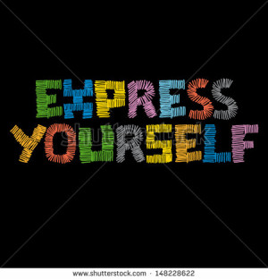 Express yourself Stock Photos, Illustrations, and Vector Art