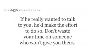 ... effort to do so. Don't waste your time on someone who won't give you