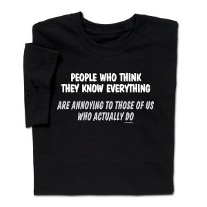 ... funny Tees and clever T-shirts sayings! People Who Think Annoying