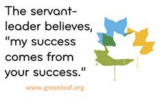 servant leadership more servant leadership quotes leadership projects ...