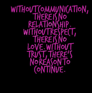 ... Is No Love. Without Trust, There’s No Reason To Continue.” - Eybie