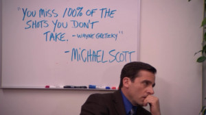 ... the office #michael #michael scott paper company #wayne gretzky #quote