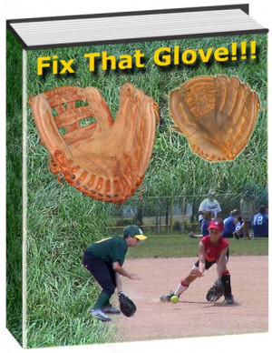 Fix That Glove!!! will walk you through step by step and top make the ...