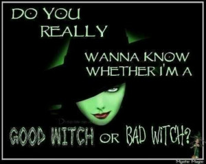 Good witch bad witch