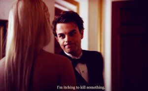Kol Mikaelson quote