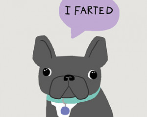 Funny French Bulldog Quote, Art Pri nt, Digital Art Print Wall Decor ...