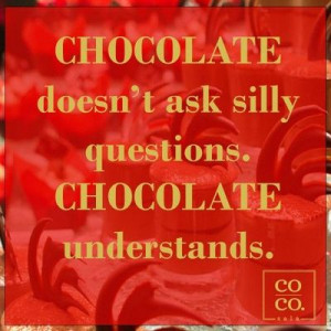 When One Understands You Chocolate Covered Quotes