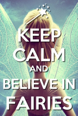 keep calm and believe in magic