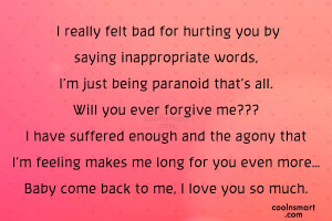 Sorry Quote: I really felt bad for hurting you...