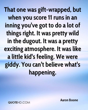 Aaron Boone Quotes