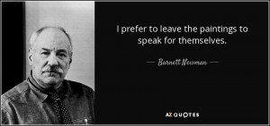 Barnett Newman Quotes