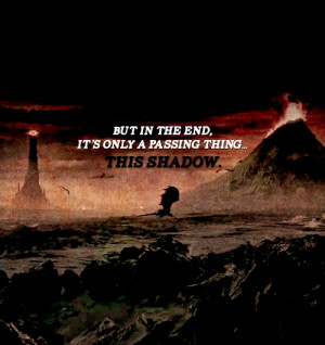 :LOTR/HOBBIT MEME → eight quotes [3/8]It’s like in the great ...