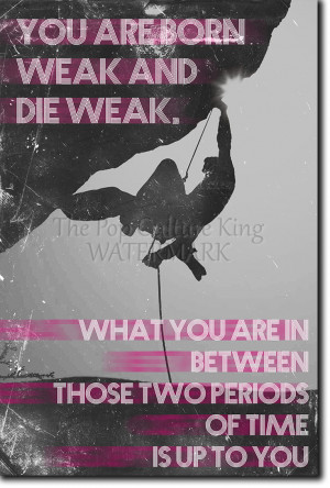 ... ROCK CLIMBING POSTER - BOULDERING QUOTE MOTIVATION PHOTO PRINT GIFT