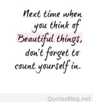 Beautiful things quote