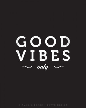 Photo of Good vibes only. Black typographic print Black and white ...