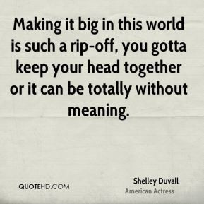 shelley-duvall-shelley-duvall-making-it-big-in-this-world-is-such-a ...