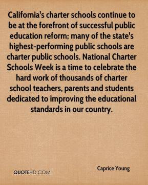 reform; many of the state's highest-performing public schools ...
