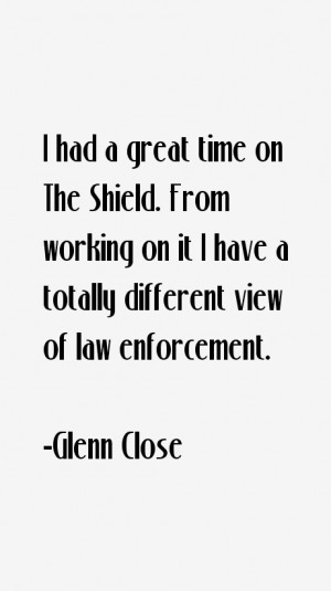 Glenn Close Quotes & Sayings