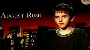 August Rush August rush interview (2:25)