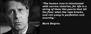 Mark helprin famous quotes 3