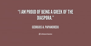 quote-Georgios-A.-Papandreou-i-am-proud-of-being-a-greek-97110.png