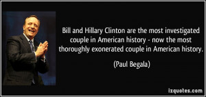 Hillary Clinton are the most investigated couple in American history ...
