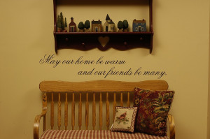 Home → Shop → Classic Quotes → 11 - May our home be warm and our ...
