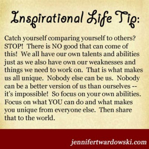 Catch yourself #comparing yourself to others? STOP! For more life tips ...