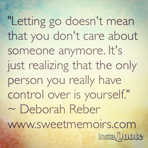 Quote about Letting Go by Sweet Memoirs