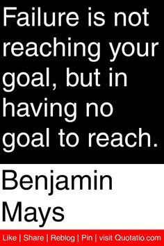... your goal, but in having no goal to reach. #quotations #quotes More