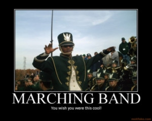 marching-band-dork-marching-band-high-school-demotivational-poster ...