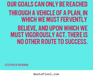 Famous Quotes About Goals