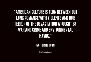American culture is torn between our long romance with violence and ...