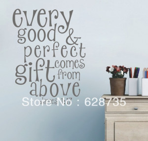 ... Perfect gift comes from above - james wall Vinyl quote Stickers q0207
