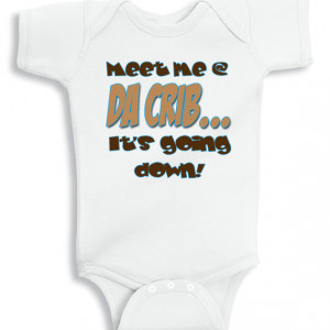 Dude Your girlfriend keeps checking me out baby onesie