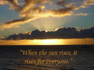 Sunrise And Sunset Quotes