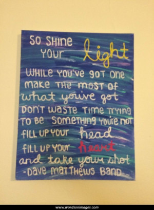 Dave matthews quotes