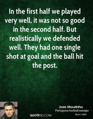 Motivational Quotes About Sports Jose Mourinho Motivational Quotes