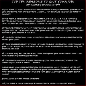 Top Ten Reasons To Quit Your Job~by Rodney Carrington